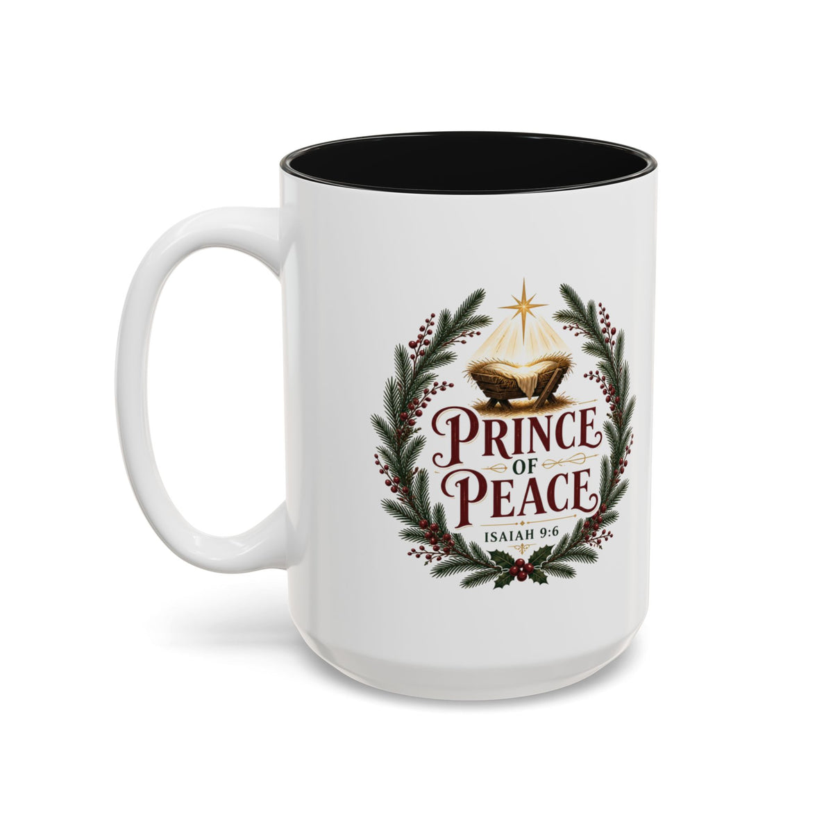 Prince of Peace Mug, Isaiah 9:6 Christmas Coffee Mug, Nativity Manger Cup, Christian Christmas Gift, Jesus Is the Reason Mug