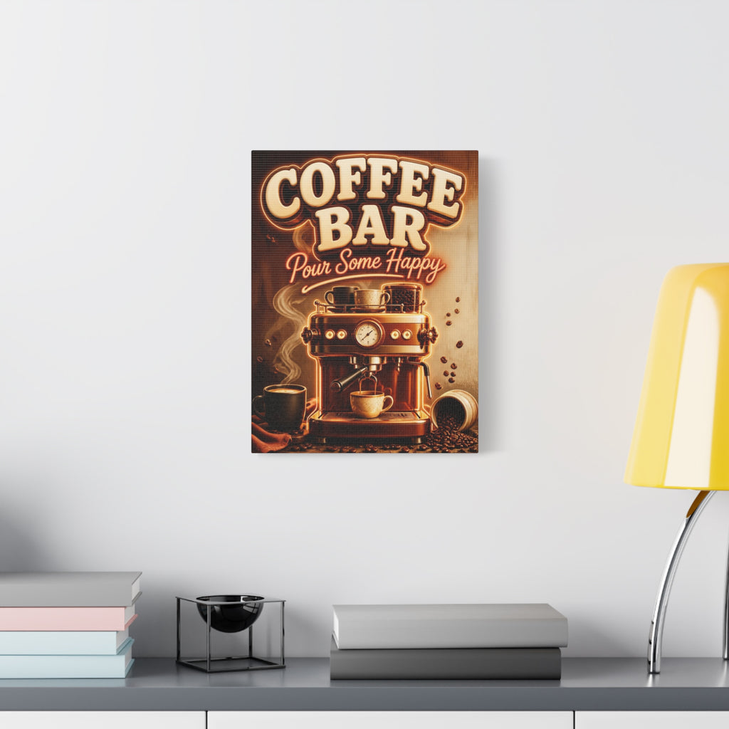Coffee Bar Sign Canvas, Pour Some Happy Wall Art, Retro Espresso Kitchen Decor, Coffee Station Print, Coffee Lover Gift, Vertical Canvas