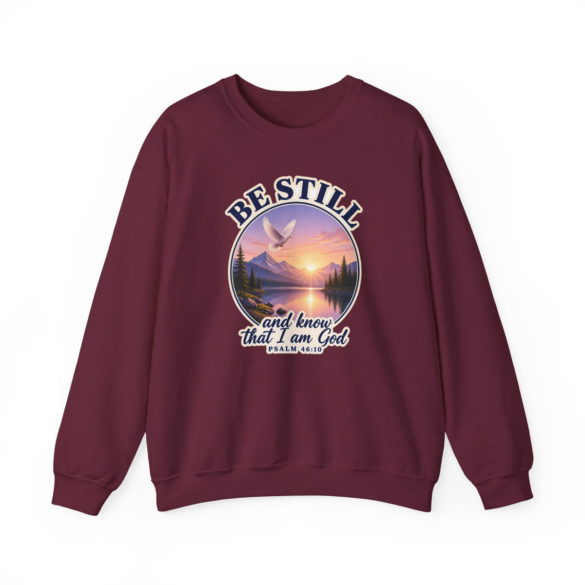 Be Still and Know That I Am God Sweatshirt, Psalm 46:10 KJV Crewneck, Christian Sweatshirt, Bible Verse Shirt, Faith Gift for Women