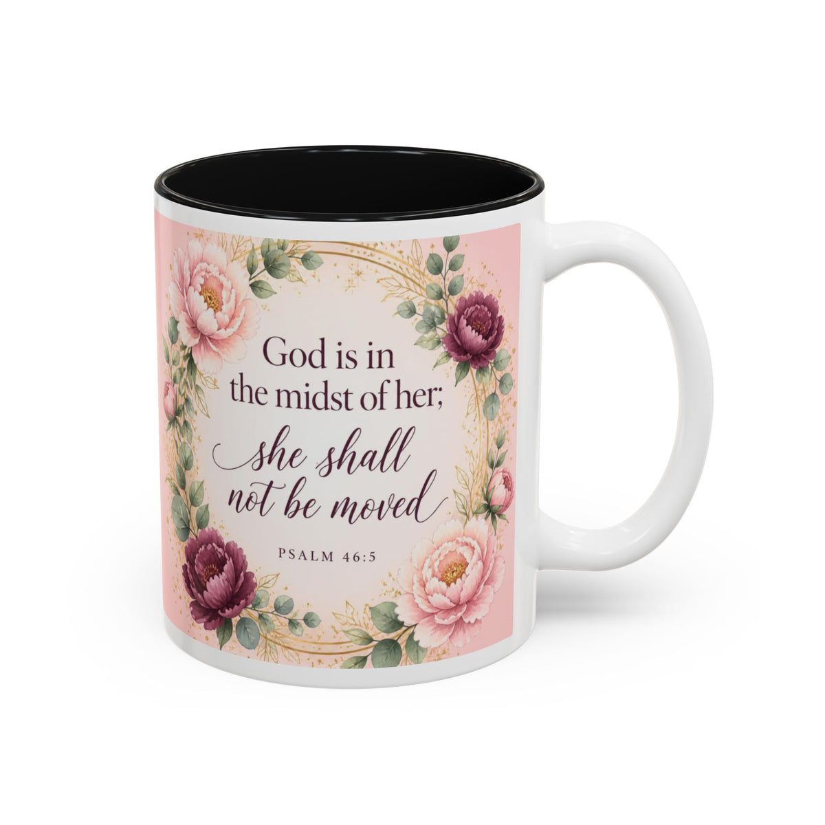 Psalm 46:5 Mug, God Is in the Midst of Her She Shall Not Be Moved, KJV Bible Verse Mug, Christian Gift for Her, Floral Faith Coffee Cup