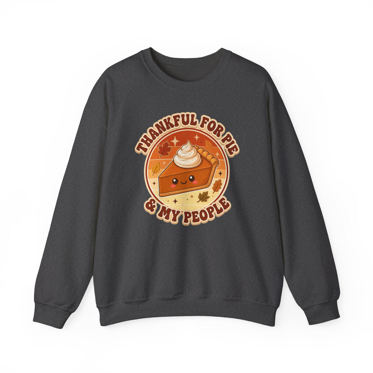 Thankful for Pie and My People Sweatshirt, Thanksgiving Sweatshirt, Funny Pie Crewneck, Fall Family Shirt, Cute Thanksgiving Gift