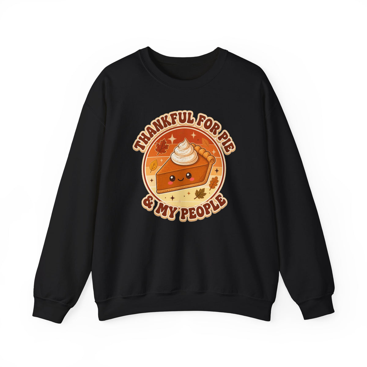 Thankful for Pie and My People Sweatshirt, Thanksgiving Sweatshirt, Funny Pie Crewneck, Fall Family Shirt, Cute Thanksgiving Gift