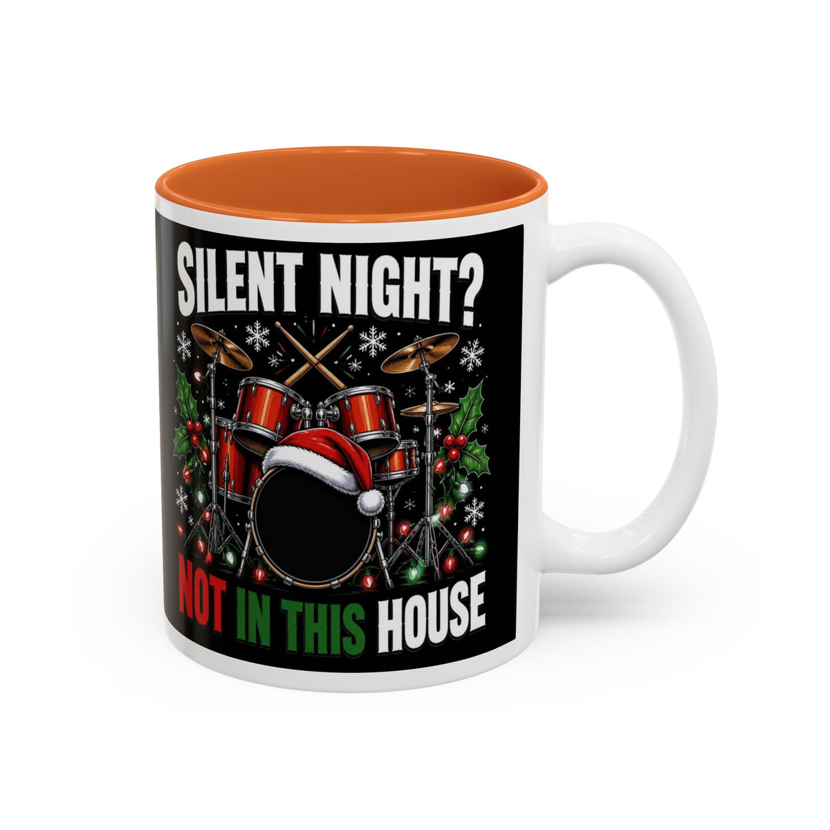 Silent Night Not in This House Mug, Drummer Christmas Coffee Mug, Funny Drum Kit Christmas Cup, Drummer Gift, Musician Xmas Gift